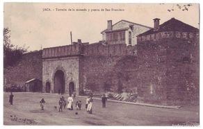 Postales: Jaca (Huesca): Torreón de la Moneda y Puerta de San Francisco. M.N. / Fot. Bretos (Años 10)